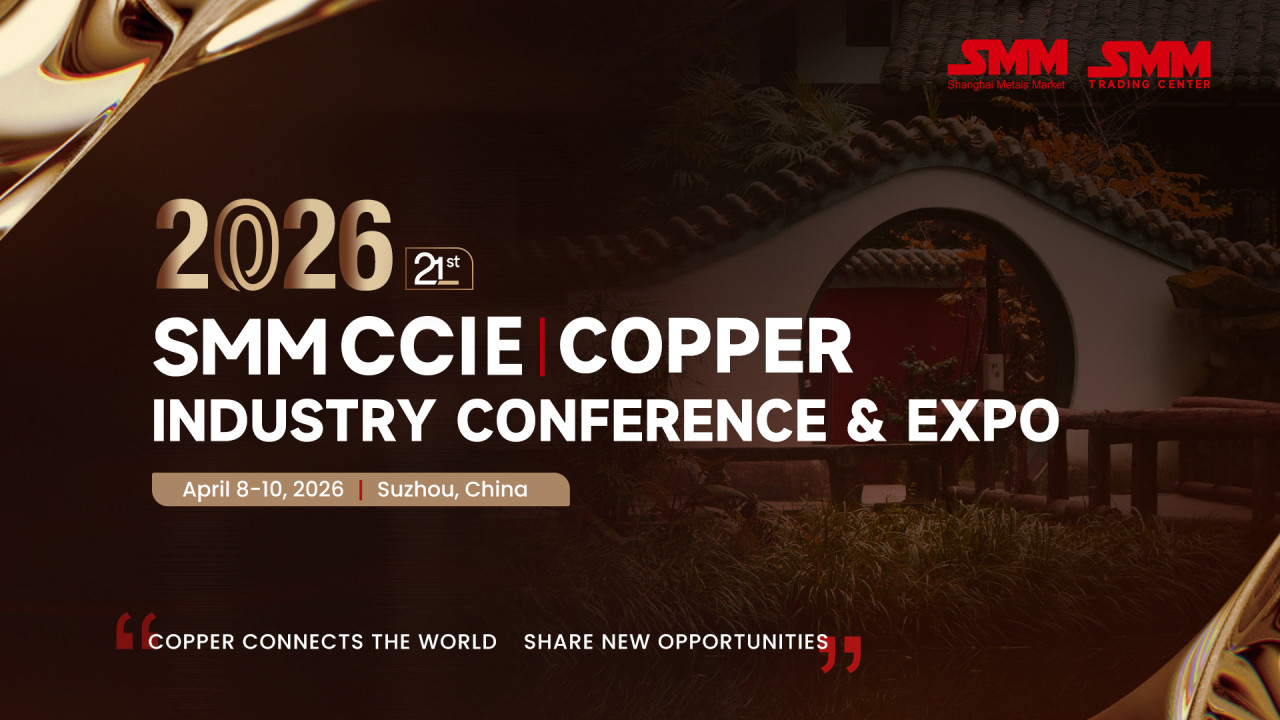 SMM COPPER INDUSTRY CONFERENCE & EXPO 2026 – CHINA
